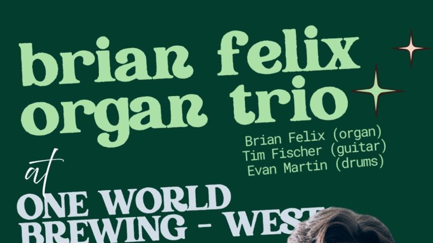 Brian Felix Organ Trio