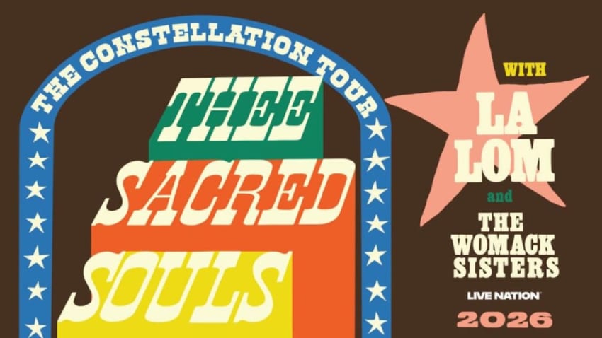 Thee Sacred Souls Announce 2026 The Constellation Tour With LA LOM & The Womack Sisters