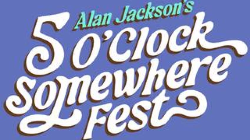 Alan Jackson’s 5 O’Clock Somewhere Fest