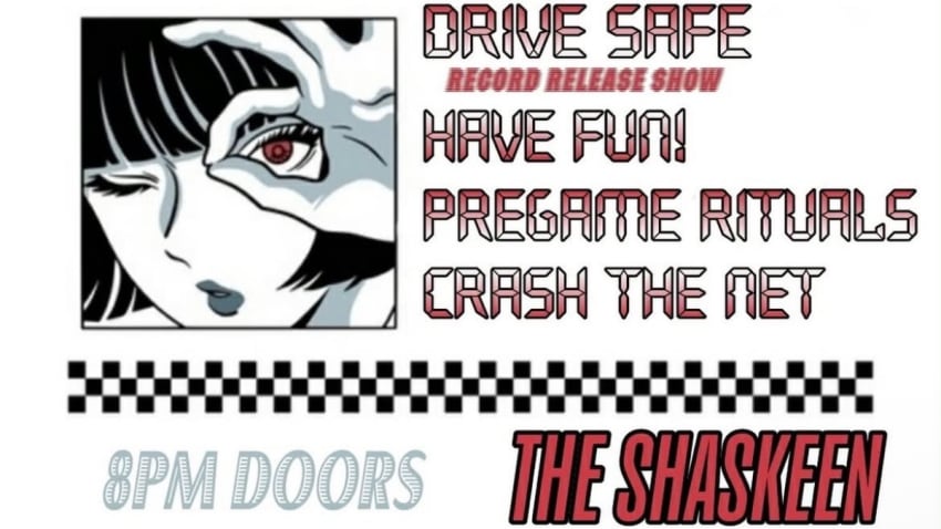 Drive Safe, Have Fun!, Pregame Rituals and Crash the Net