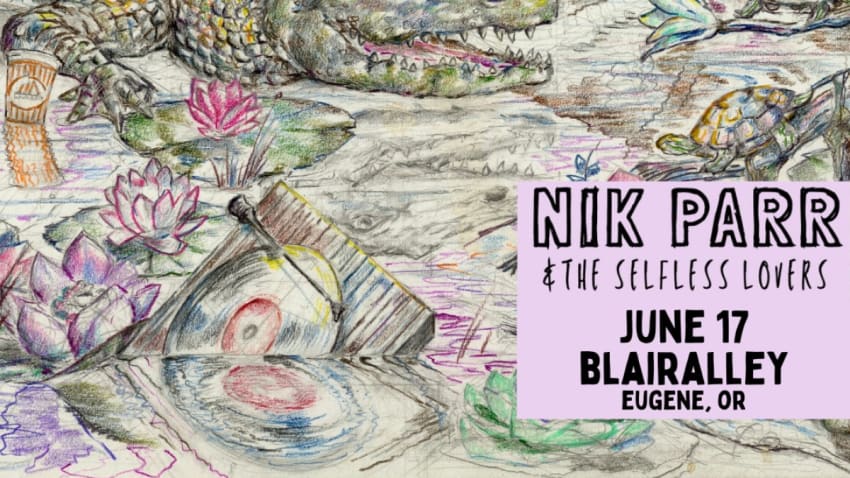 Nik Parr & The Selfless Lovers