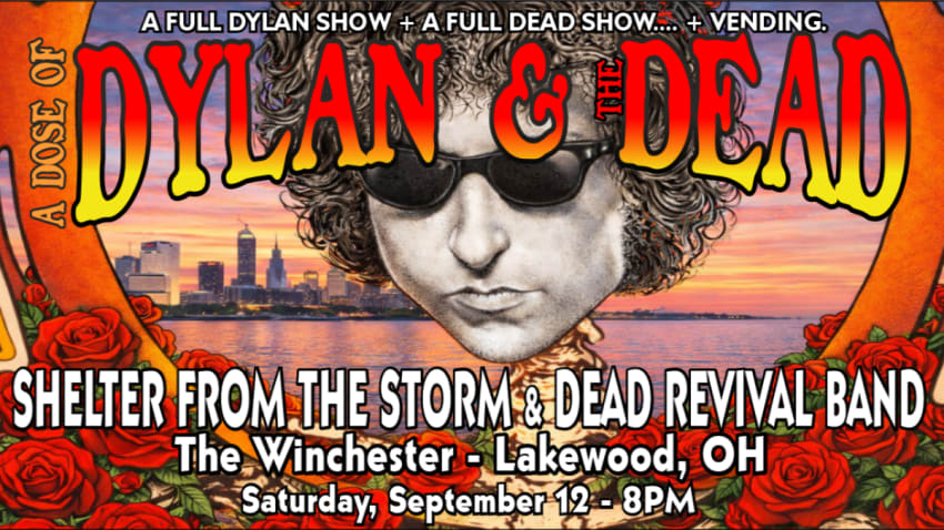 A Dose of Dylan & the Dead