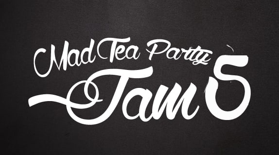 Mad Tea Party Jam 16 Lineup Jun 16 19 16 Mad Tea Party Jam 16 Lineup Jun 16 19 16