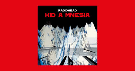 Radiohead Announces 'Kid A' & 'Amnesiac' Reissue With Previously