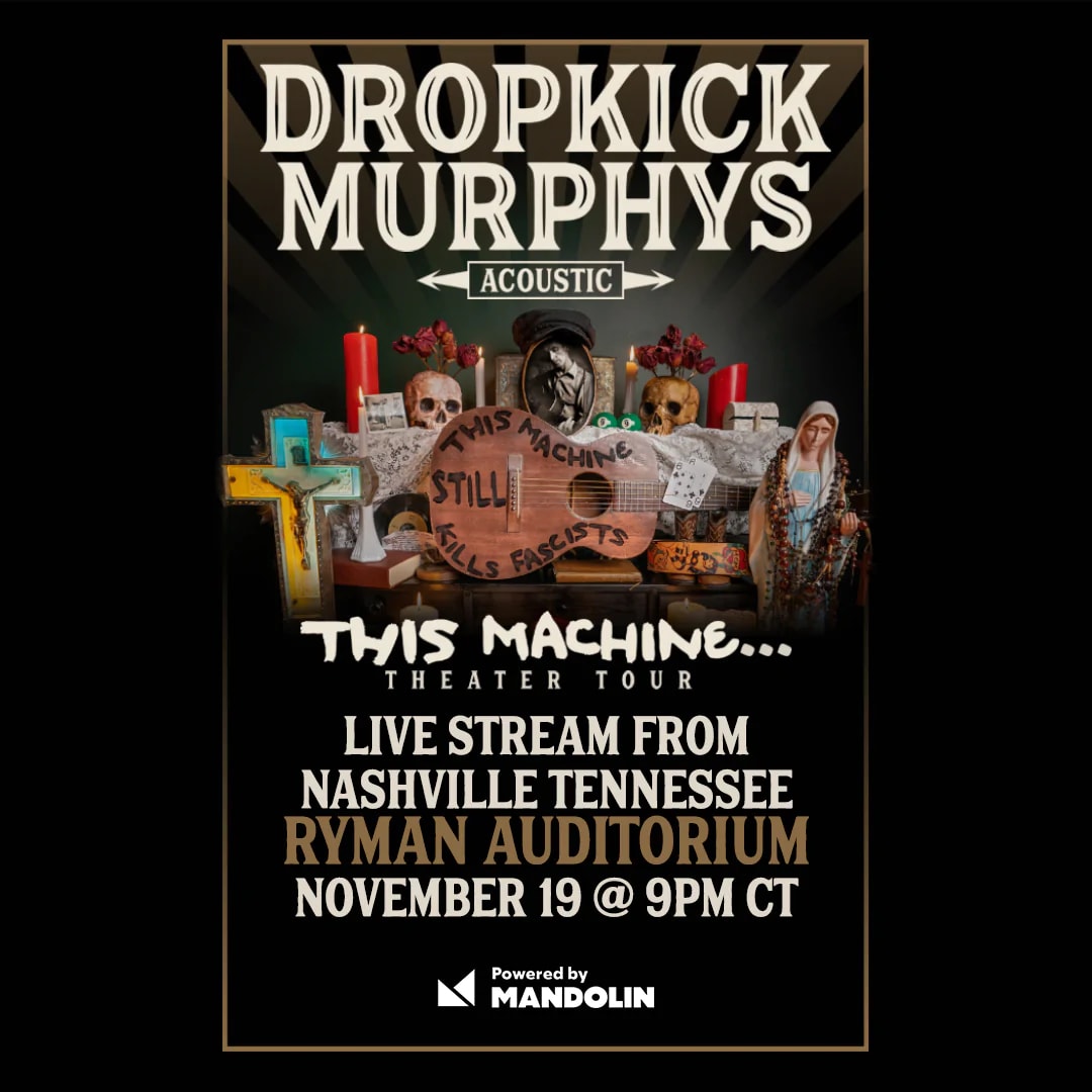 DROPKICK MURPHYS TO PLAY THE RYMAN 11/19/22 - Music City Music Magazine