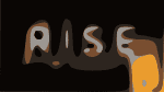 RISE