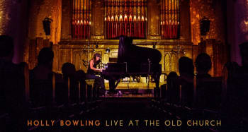 Holly Bowling Live At Old Church
