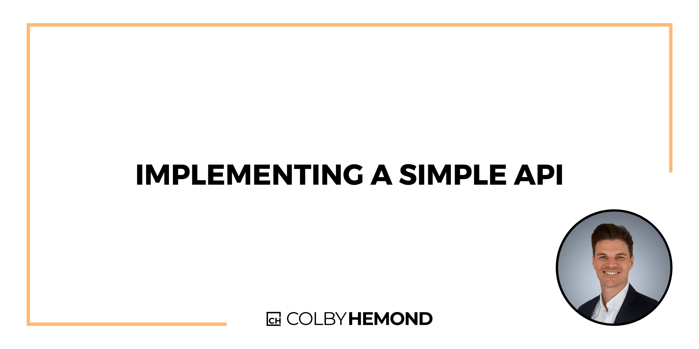 Implementing a simple API
