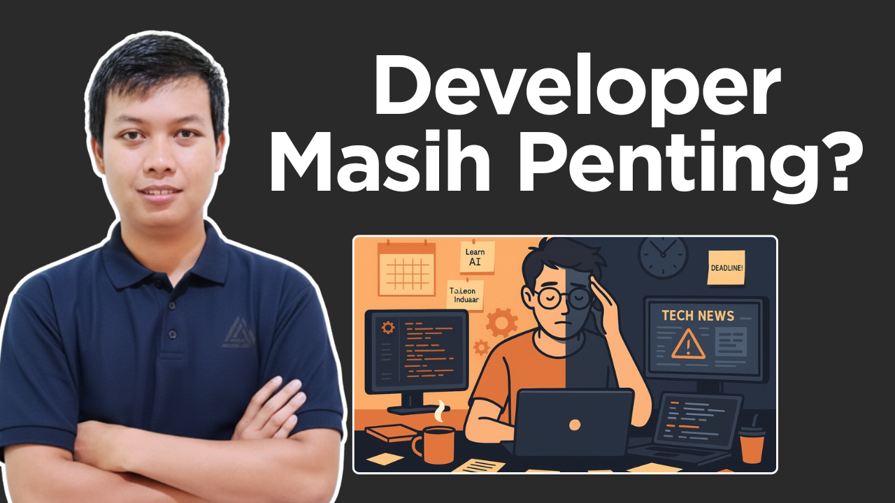 Skill Developer yang Tetap Penting di Era AI