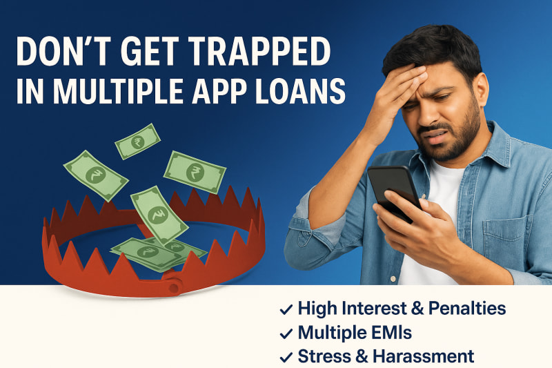 Don’t Get Trapped in Multiple App Loans