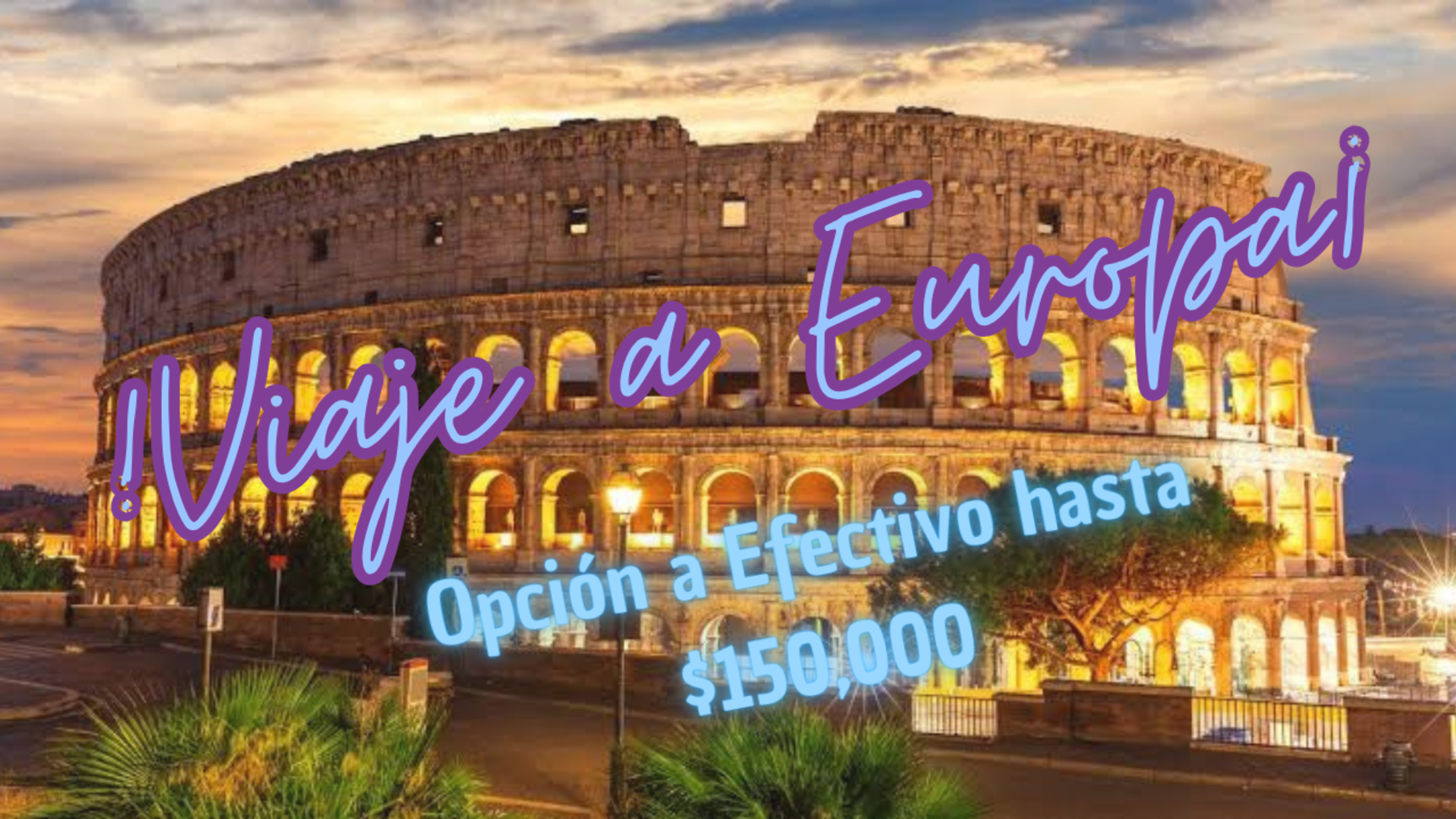 ¡¡VIAJE A EUROPA o EFECTIVO!! - Imagen 1