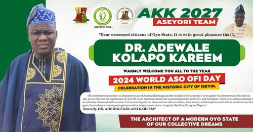 Oyo 2027:Natural Resources, Carving, Aso-Oke: The Foresight of Dr Adewale Kolapo Kareem in Projecting Pacesetter Socioeconomic Prosperity