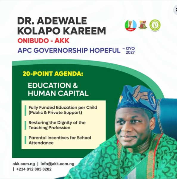 Oyo 2027: Oyo APC Governorship Aspirant, Dr. Adewale Kolapo Kareem AKK, To Meet All Coordinators Across the 33 Local Government, At AKK Campaign Office, Egbeda Oluwo, Ahead Primary Election.