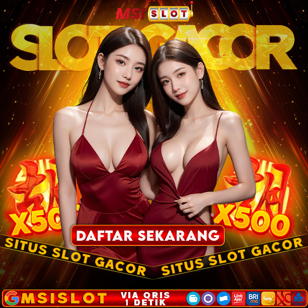 MSISLOT: Link Situs Slot Gacor Hari ini Deposit Qris 1 Detik