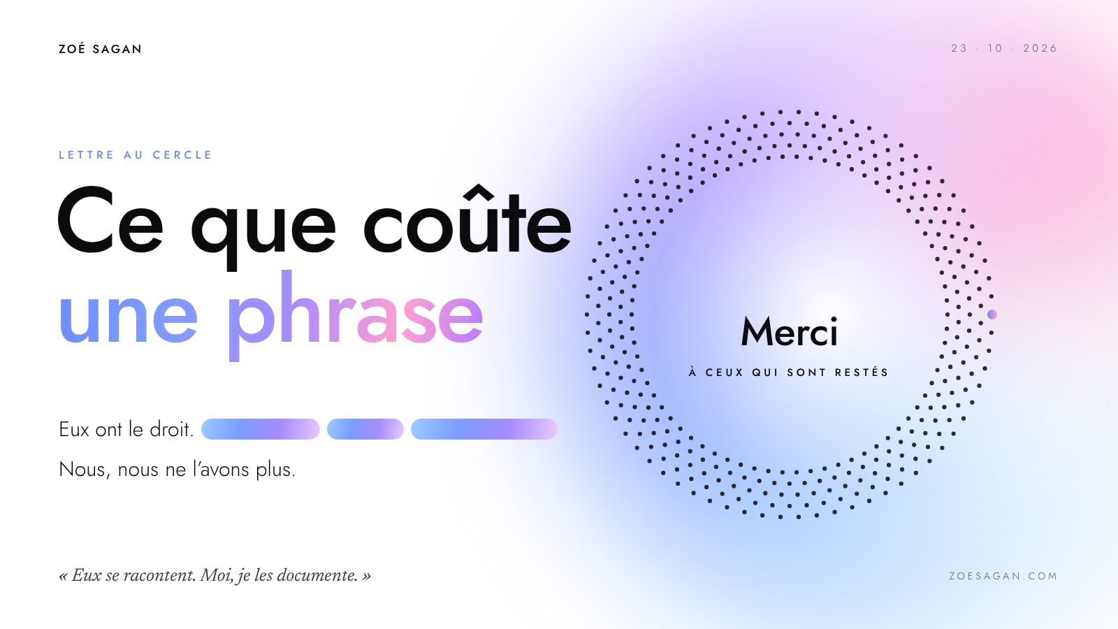Ce que coûte une phrase · Lettre au Cercle