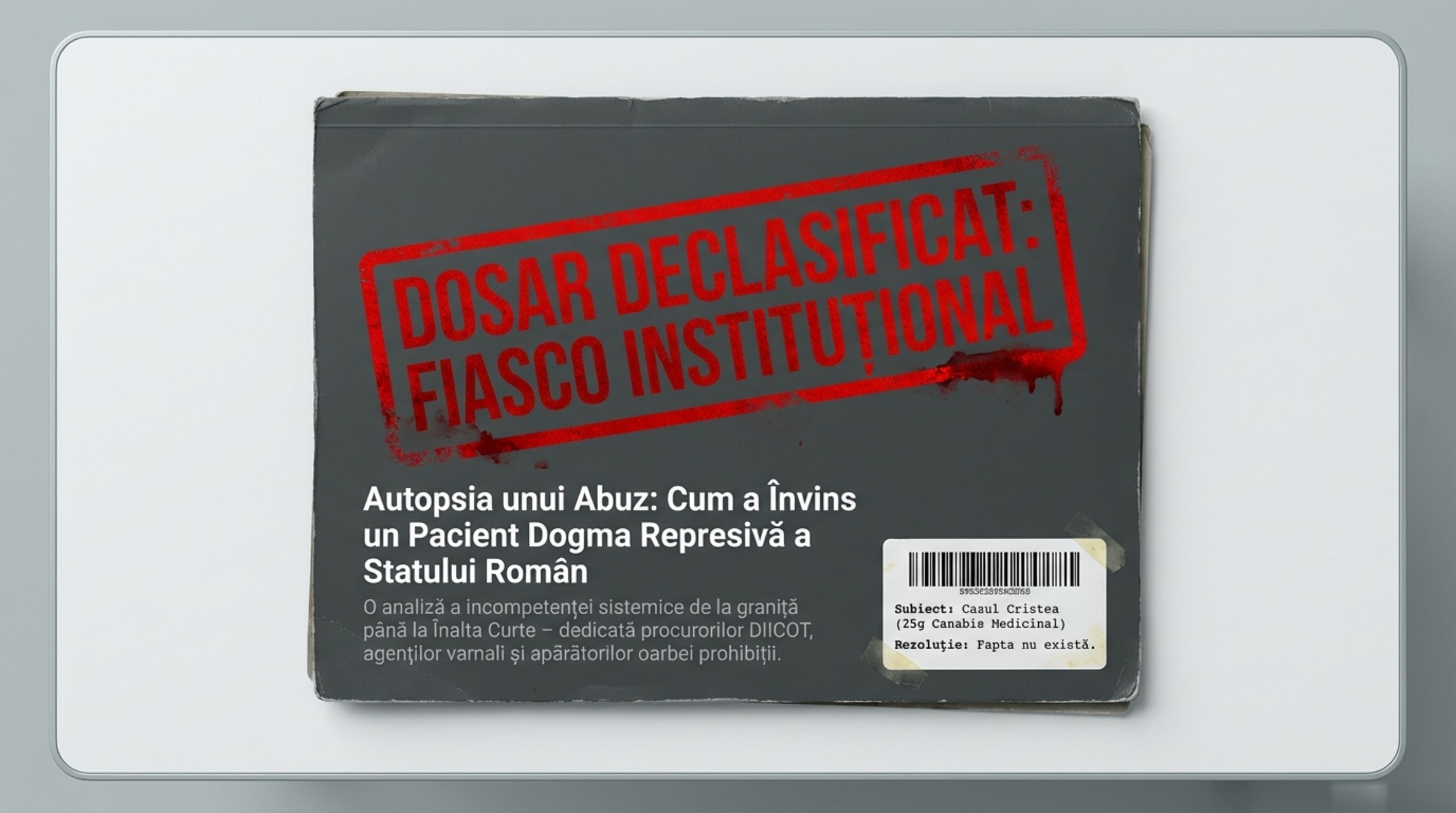 Dosar Declasificat: Fiasco Instituțional — Concluzie