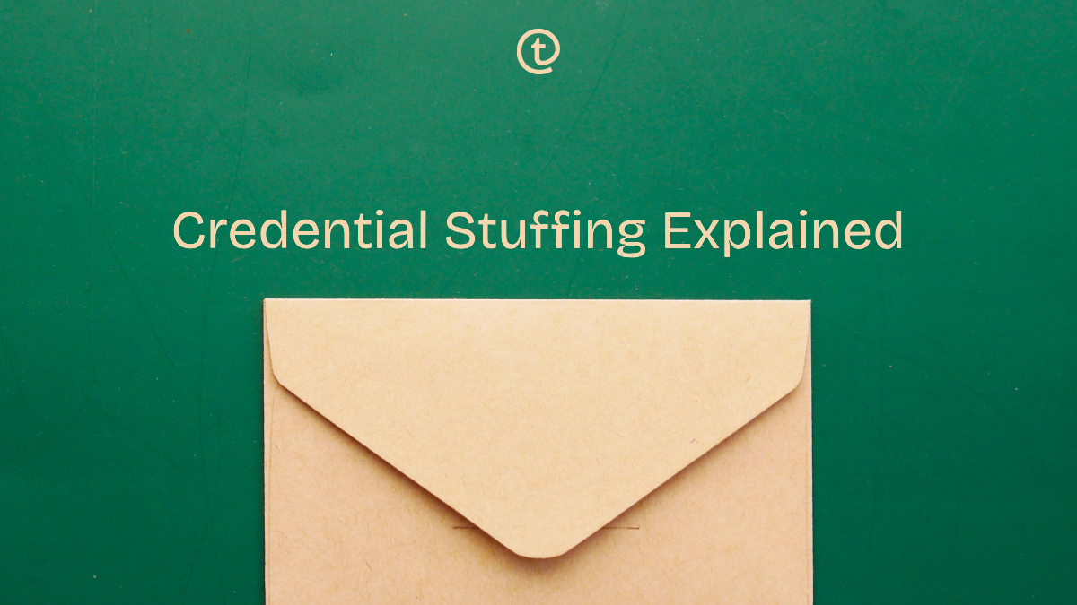 Credential Stuffing Explained: How One Data Breach Becomes Your Problem