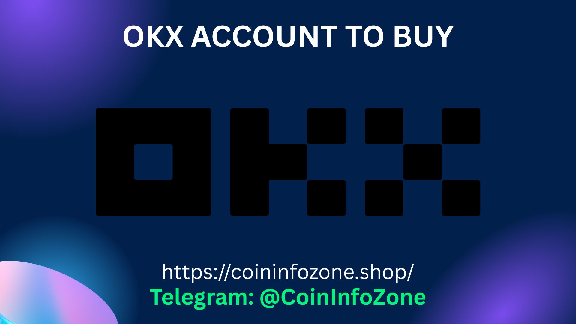OKX Account To Buy