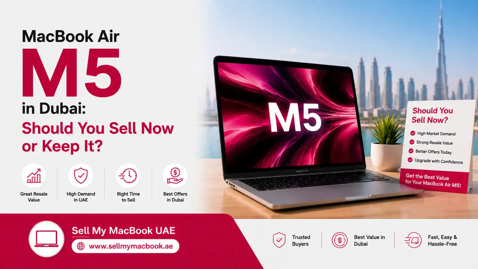 MacBook Air M5 in Dubai: Should You Sell Now or Keep It?