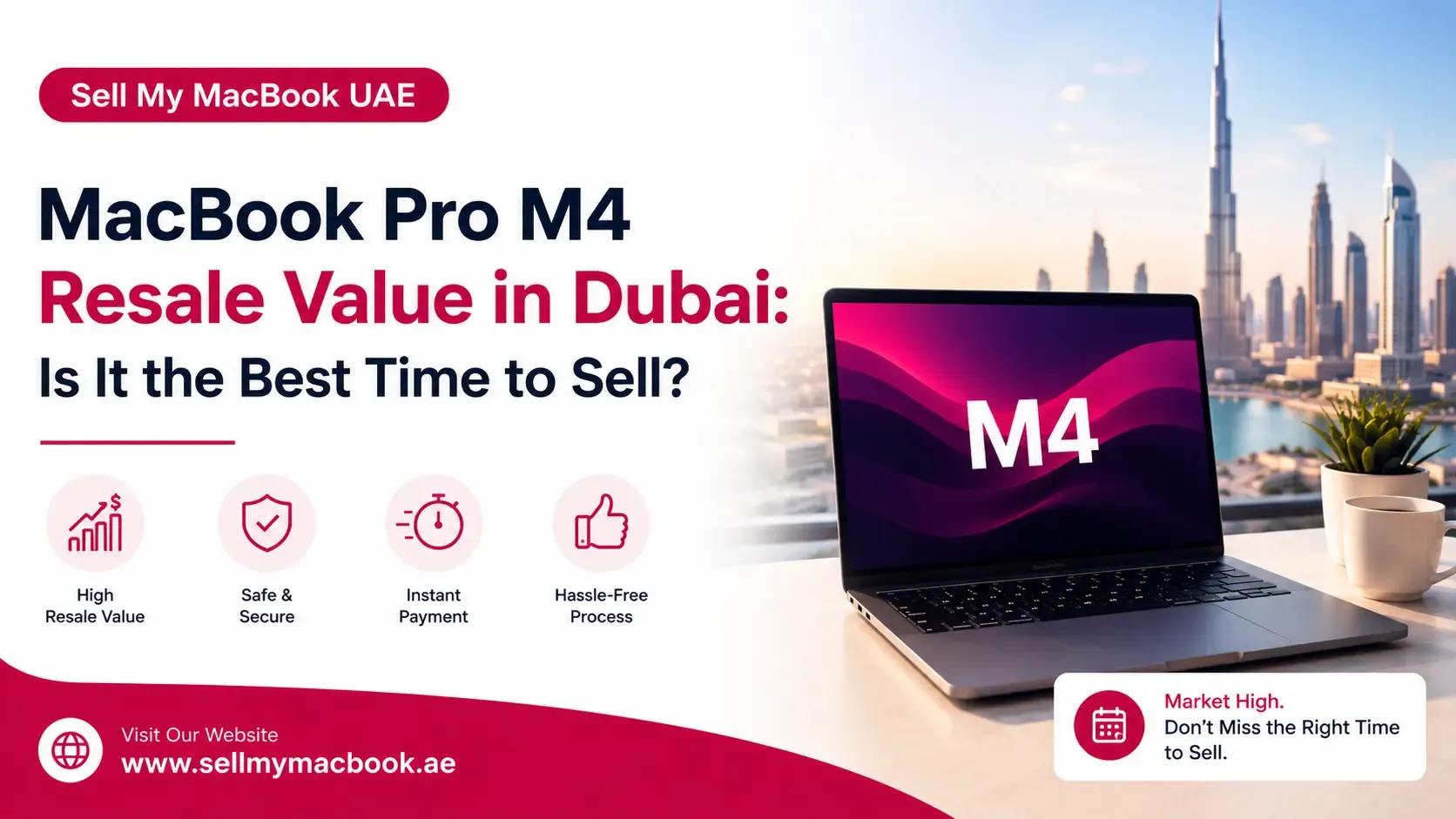 MacBook Pro M4 Resale Value in Dubai: Is It the Best Time to Sell?