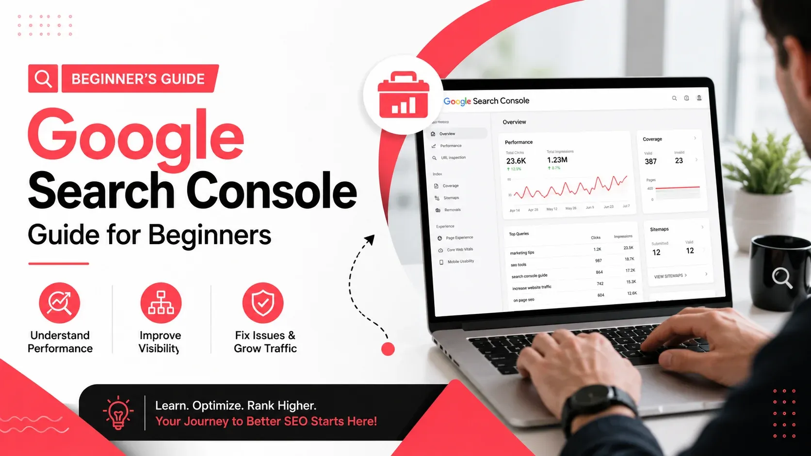 Google Search Console Guide for Beginners: How to Improve Your Website's SEO