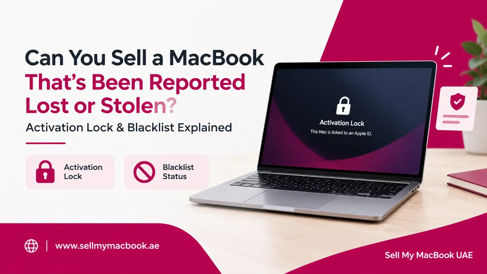 Can You Sell a MacBook That's Been Reported Lost or Stolen? Activation Lock & Blacklist Explained