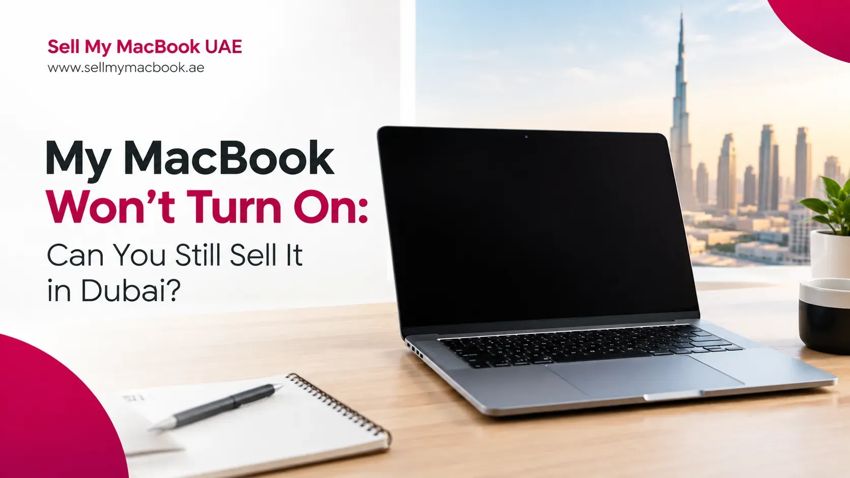 My MacBook Won't Turn On: Can You Still Sell It in Dubai?