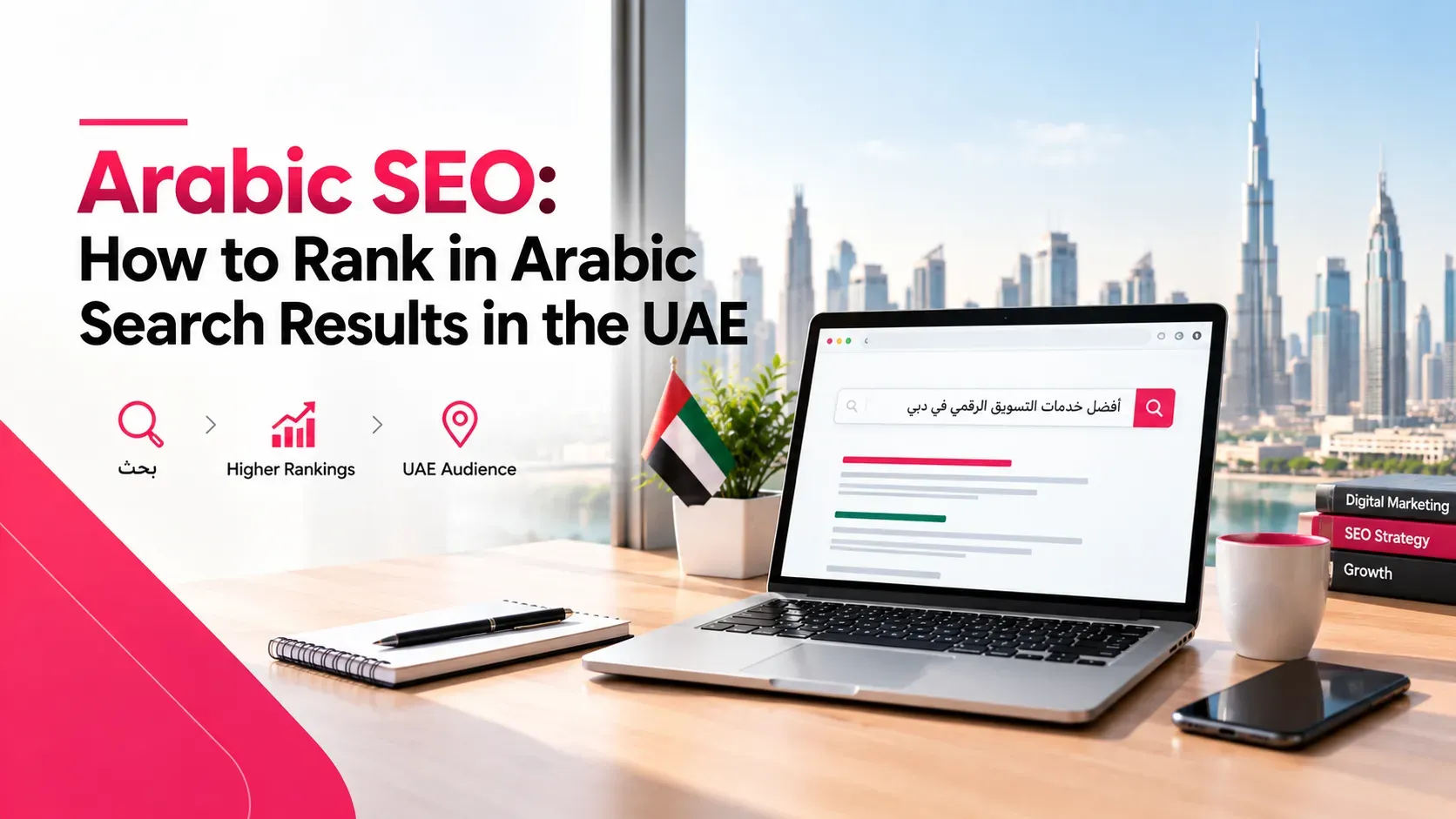 Arabic SEO: How to Rank in Arabic Search Results in the UAE