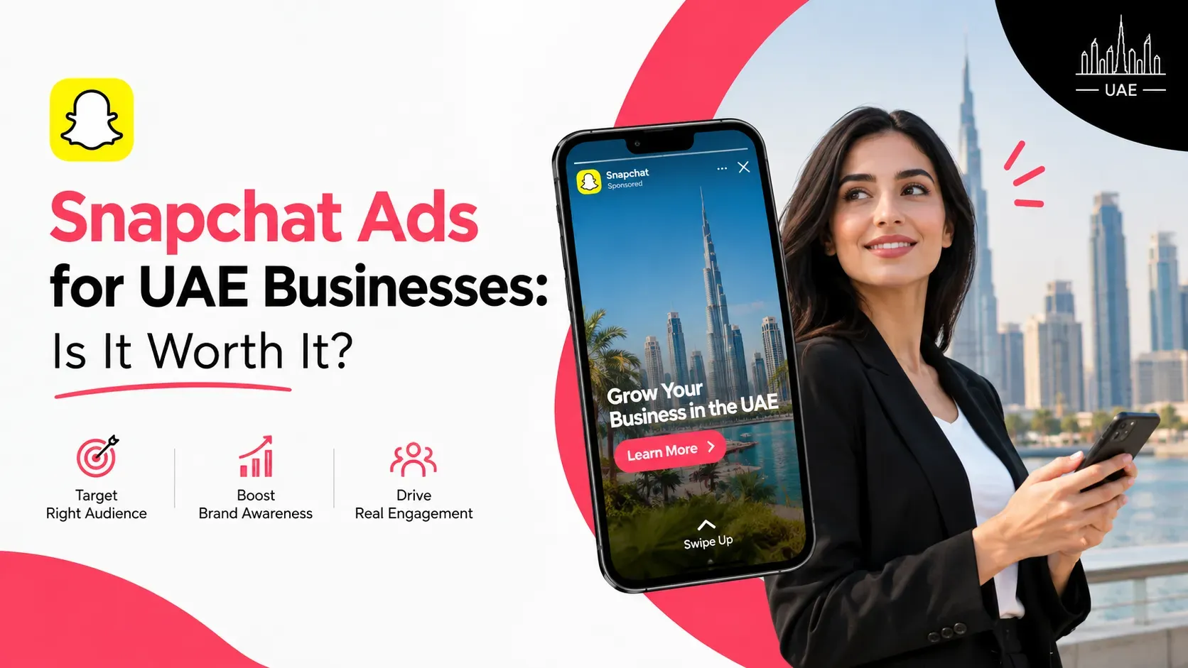 Snapchat Ads for UAE Businesses: Is It Worth It?