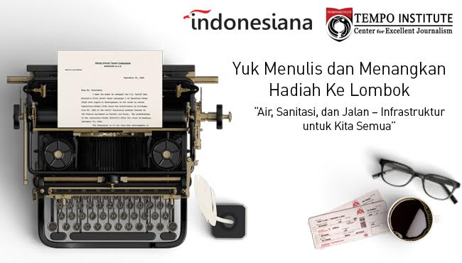 Lomba Menulis Blog 2017 dari Tempo, Hadiah Liburan ke Lombok