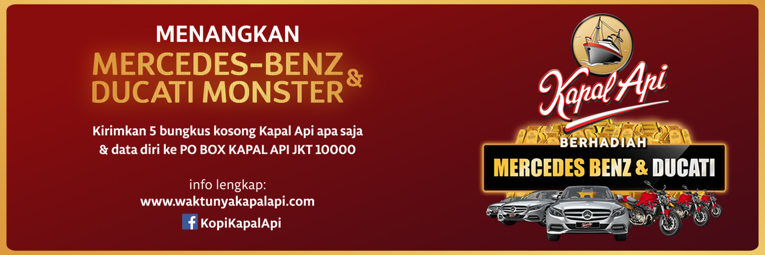 Undian Kopi Kapal Api Hadiah Utama Mercedes Benz dan Ducati