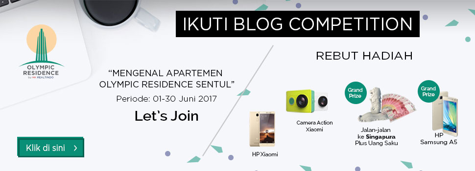 Blog Competition Mengenal Apartemen Olympic Residence Sentul