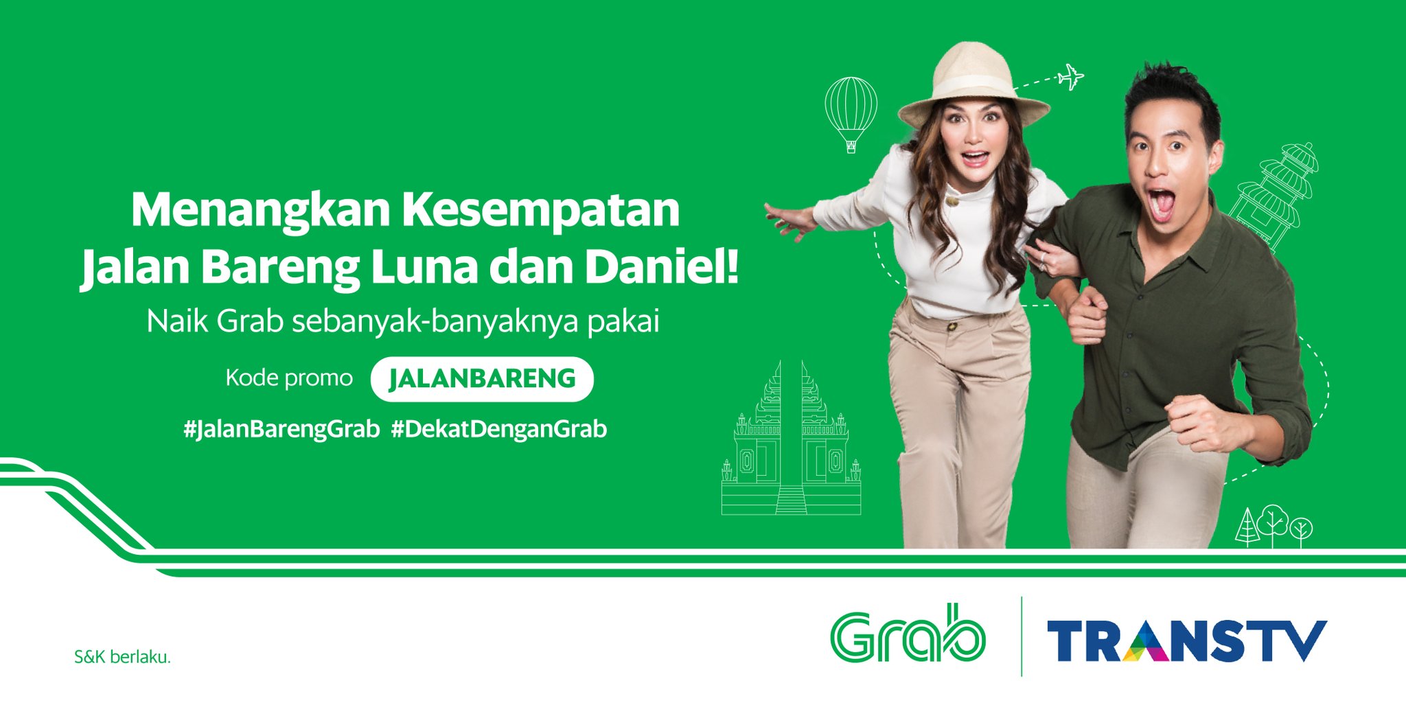 Menangkan Kesempatan Jalan Bareng Luna dan Daniel Bersama Grab dan TransTV