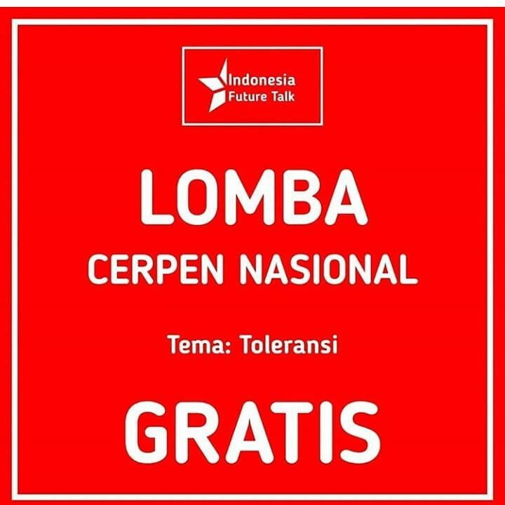 Lomba Cerpen Nasional Tema Toleransi dari Future Talk