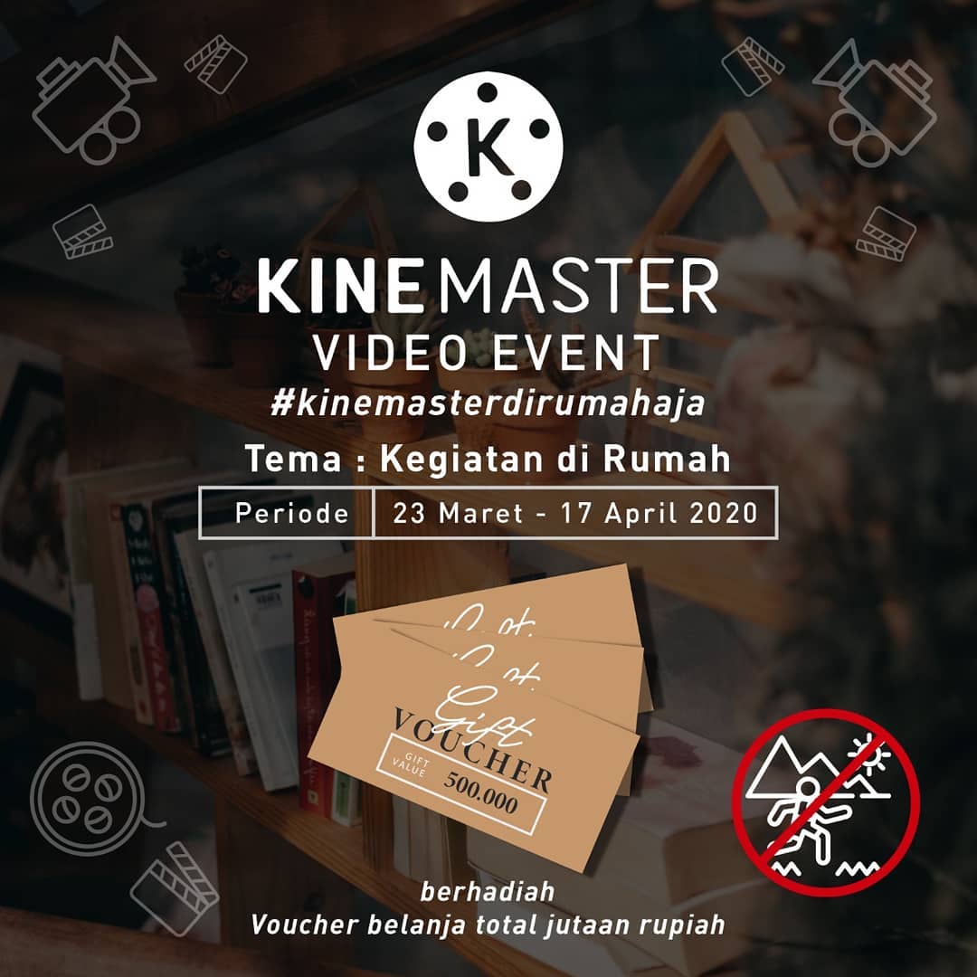 Kompetisi Video dari KineMaster Tema Kegiatan di Rumah