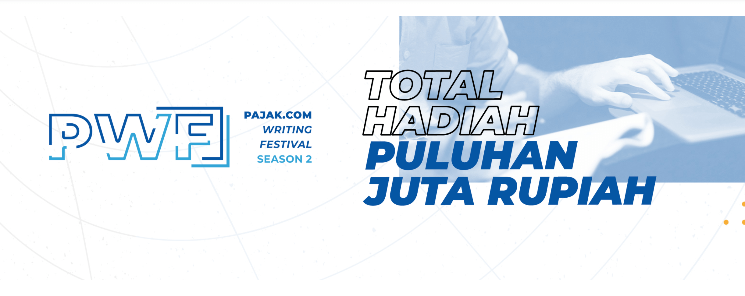 Pajak.com Writing Festival Season 2 Total Hadiah Puluhan Juta Rupiah