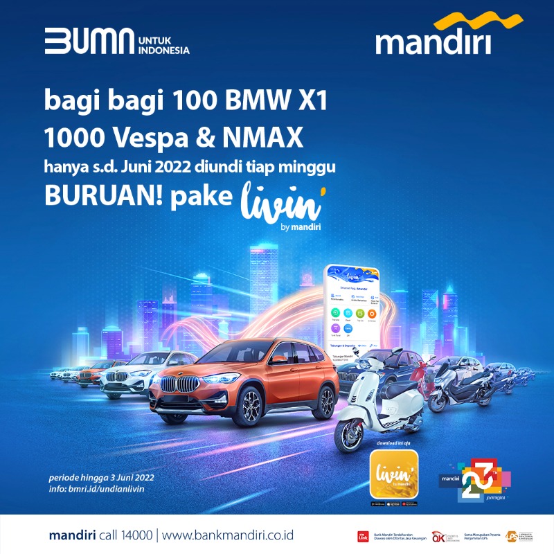 Bank Mandiri Bagi Bagi 100 BMW X1 1000 Vespa  NMAX