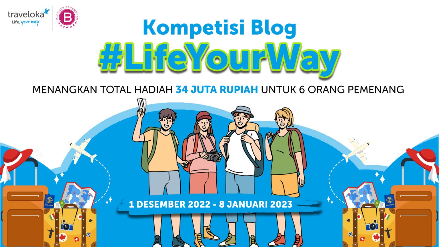 Kompetisi Blog #LifeYourWay