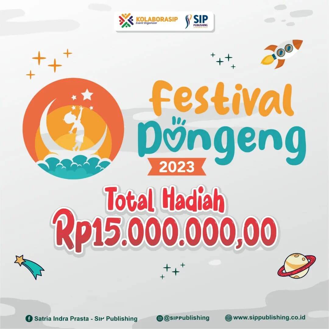 Festival Dongeng 2023 dari Sip Publishing Total Hadiah 15 Juta Rupiah