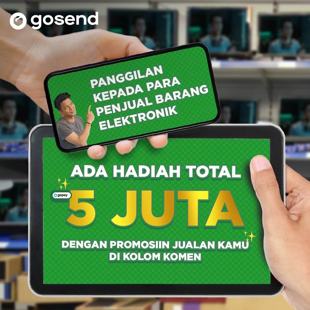 Ada Hadiah Rp 5 Juta dari GoSend Untuk Para Penjual Elektronik