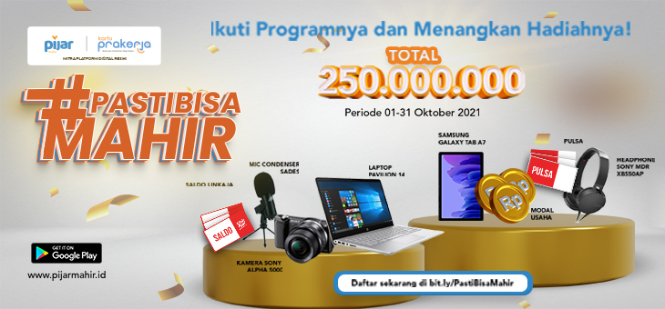 PastiBisaMahir dari Pijar Id Menangkan Total Hadiah 250 Juta Rupiah