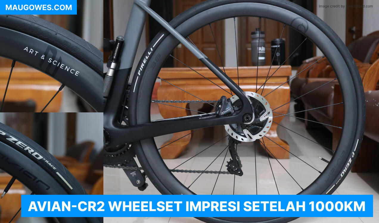 Impresi Avian CR-2 Wheelset Carbon Road setelah 1000KM