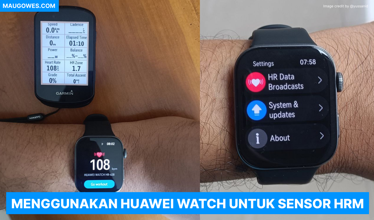 Cara Connect Huawei Watch Sebagai HR Monitor Garmin dan Cyclo Lain