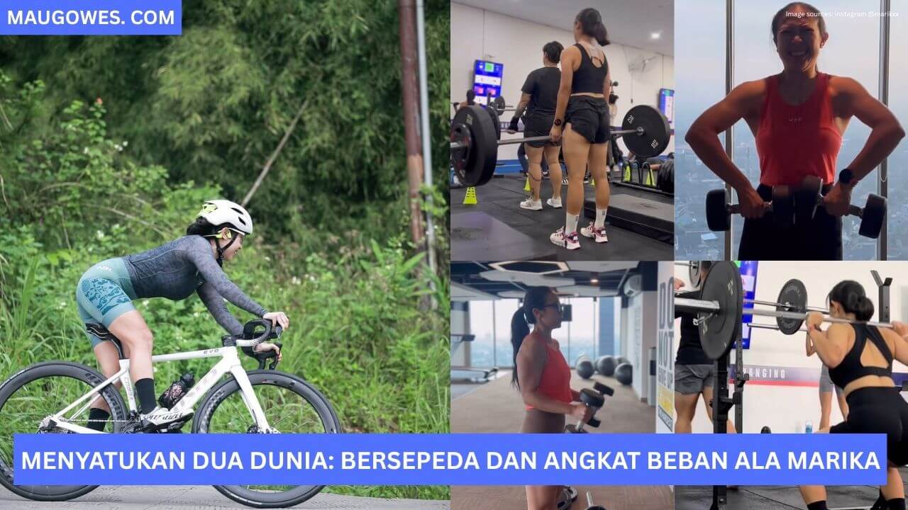 Menyatukan Dua Dunia: Bersepeda dan Angkat Beban ala Marika