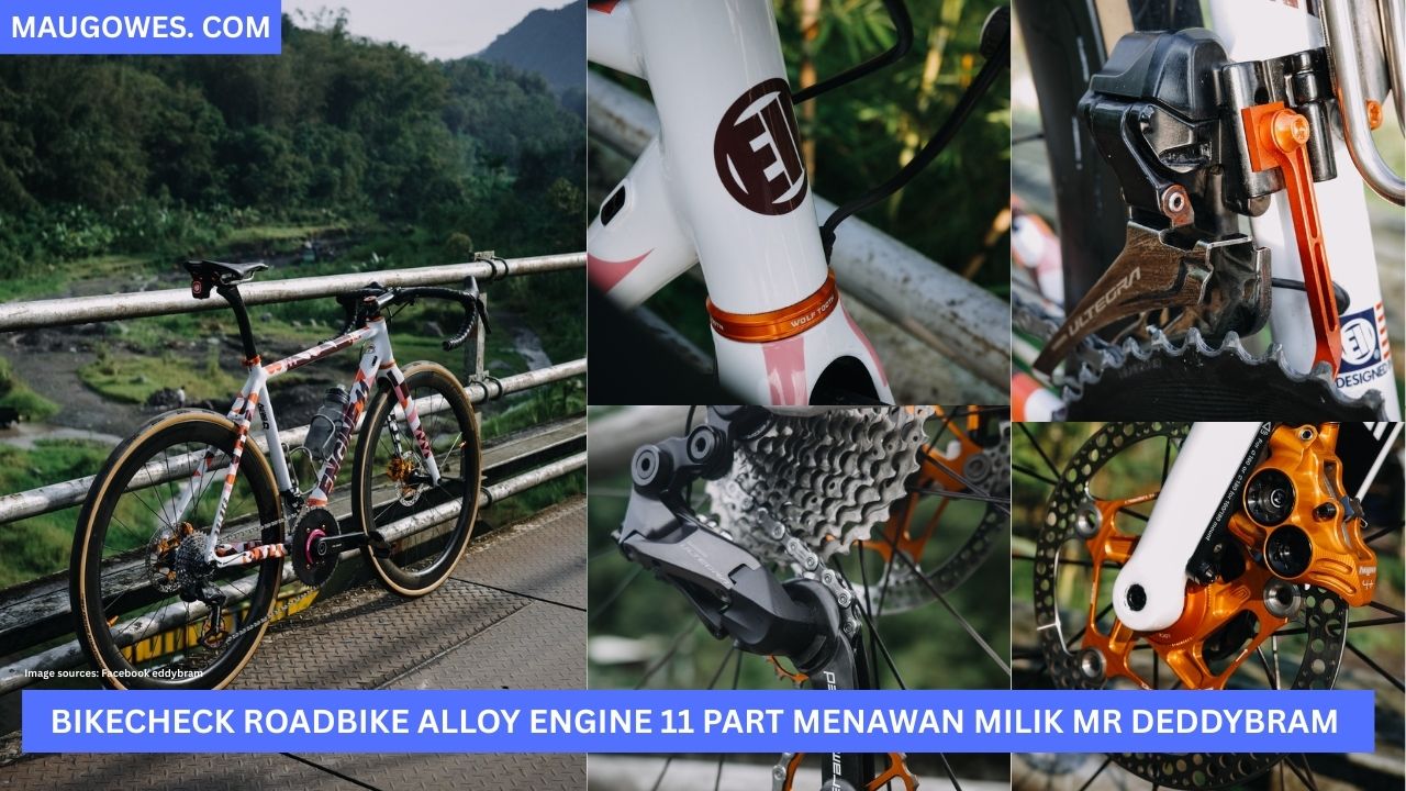 Bikecheck Engine 11 critD Deluxe Roadbike Alloy Dengan Spek Menawan milik Mr. Deddybram