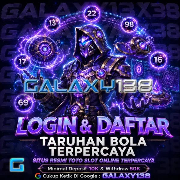 GALAXY138: Bandar Slot Online Gacor Hari Ini dengan Link Alternatif dan RTP Slot Terbaru by Hey siriusly