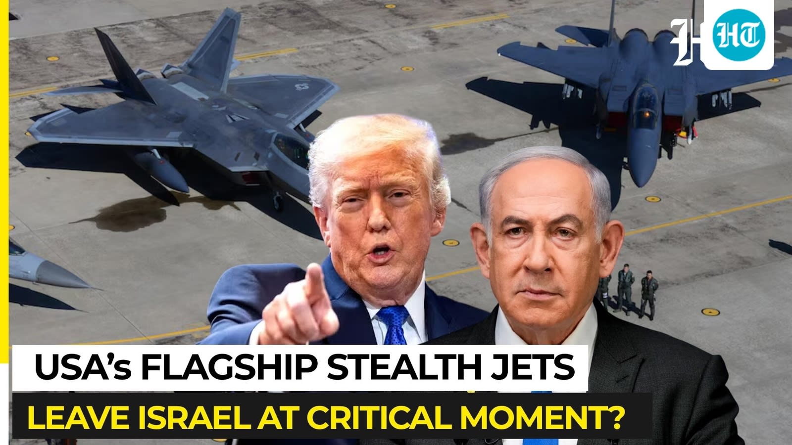 Trump restarts Iran war but pulls F-22 raptors out of Israel; abandons US support for Netanyahu?