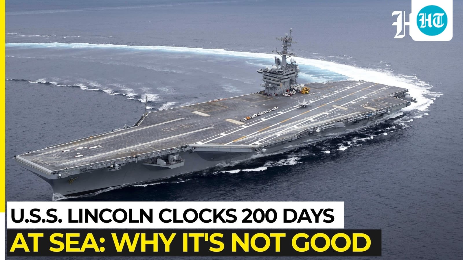 USS Lincoln clocks 200 days at sea, here's why it's not a good sign as Trump restarts war with Iran
