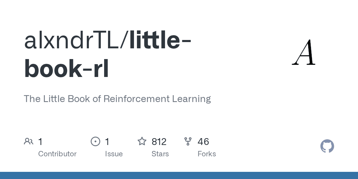The Little Book of Reinforcement Learning