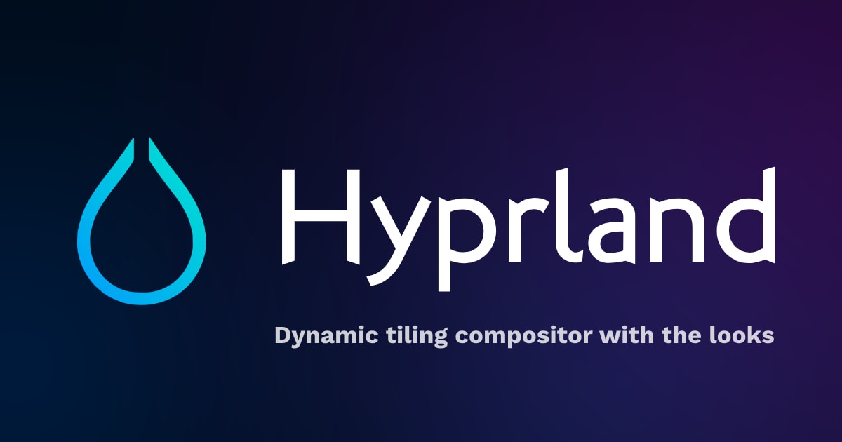 Hyprland 0.55 announced the switch to Lua for its config files